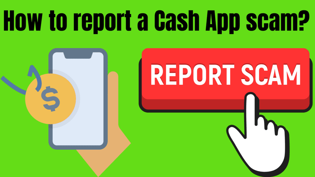 How to get Money Back on Cash App if Scammed