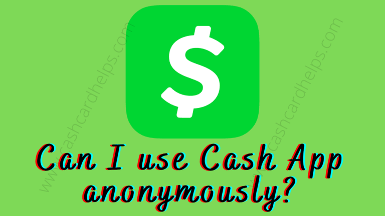 Cash App as an anonymous