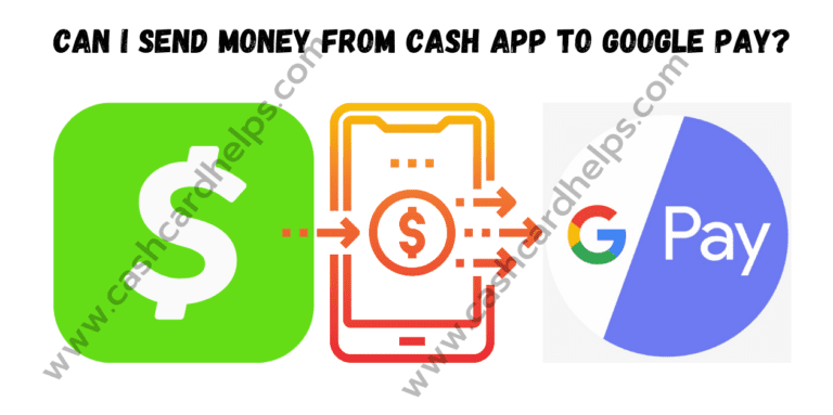 send money from cash app to google pay