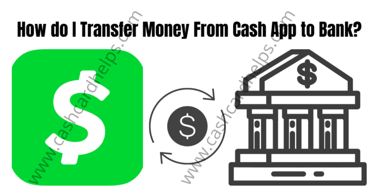 How to Transfer Money From Cash App to Bank? Quick Way
