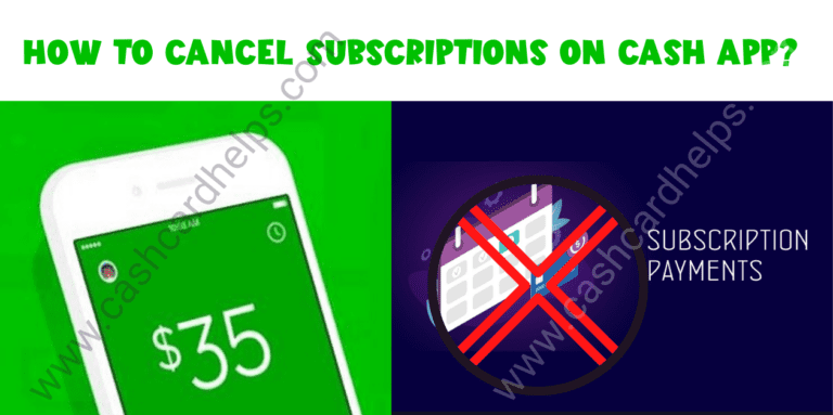 How To Cancel Subscriptions On Cash App?