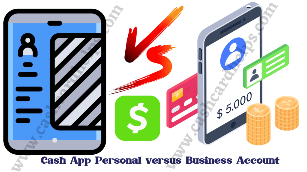 Cash App Personal versus Business Account