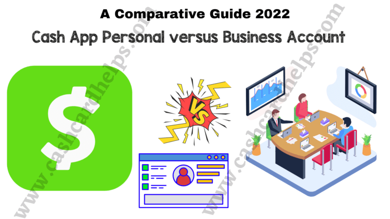 Cash App Personal versus Business Account: A Comparative Guide