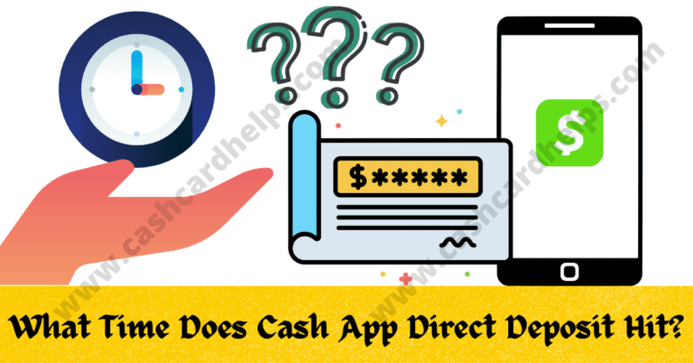 What Time Does Cash App Direct Deposit Hit? Accurate Direct Deposit Timing
