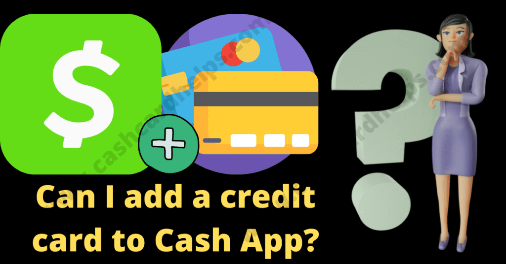 can you add a credit card to cash app