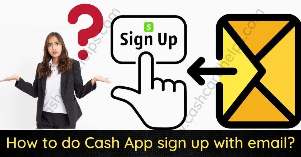 cash app sign up with email