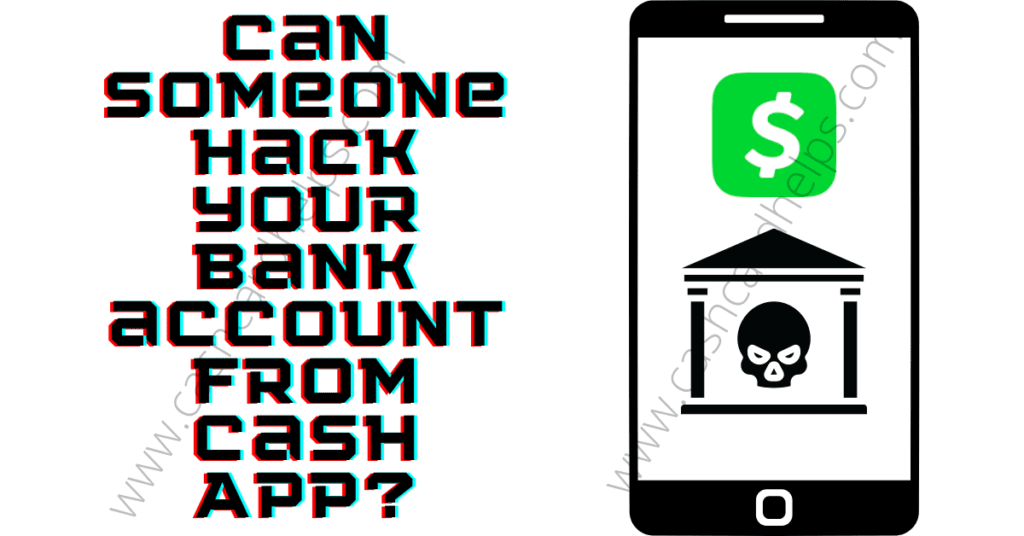 Can someone hack your Cash App with just username, email, or $Cashtag