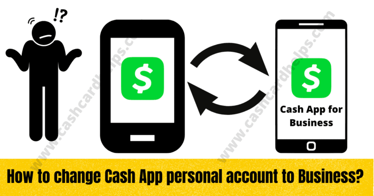 How to change Cash App personal account to Business?