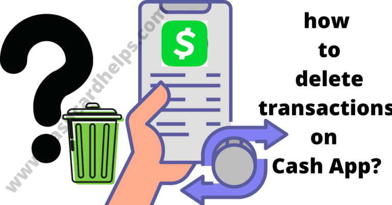 how to delete transactions on Cash App?