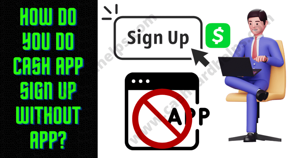 Cash App sign up without app