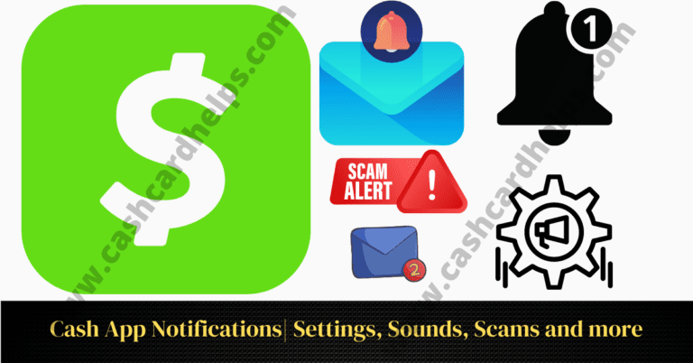 Cash App Notifications| Settings, Sounds, Scams and more