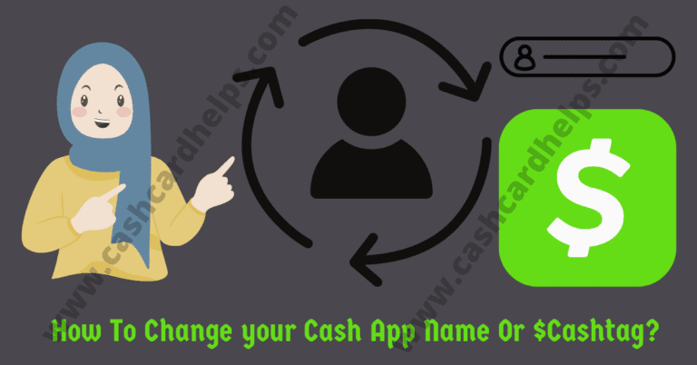 How To Change your Cash App Name Or $Cashtag?