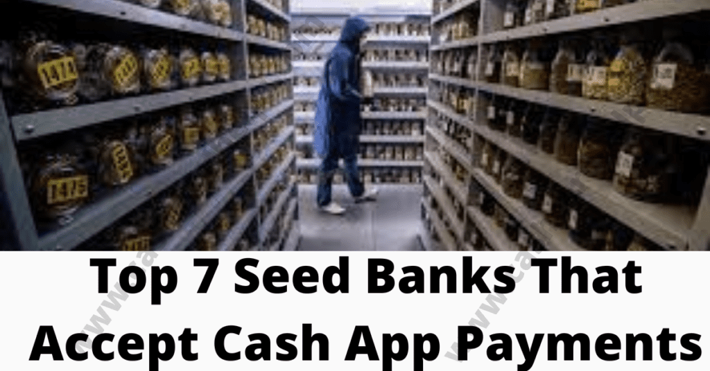 seed banks that accept cash app