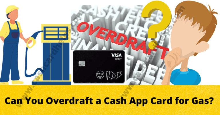 Can You Overdraft a Cash App Card for Gas?