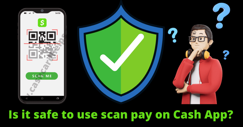 How to Use Scan to Pay on Cash App